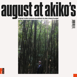 Alex Zhang Hungtai-August At Akiko'S: Original Motion Picture Soundtrack