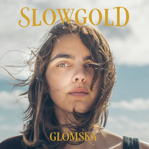 Slowgold-Glomska