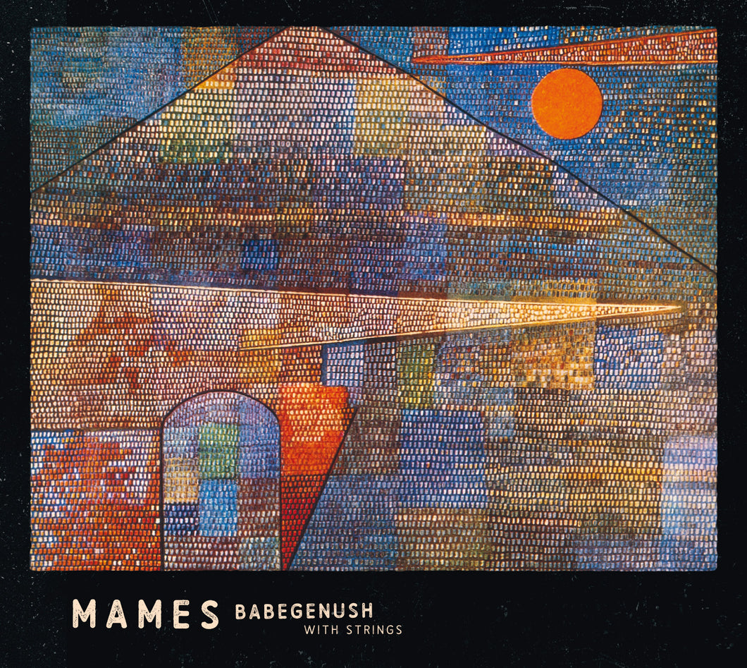 Mames Babegenush-With Strings (180G Vinyl)