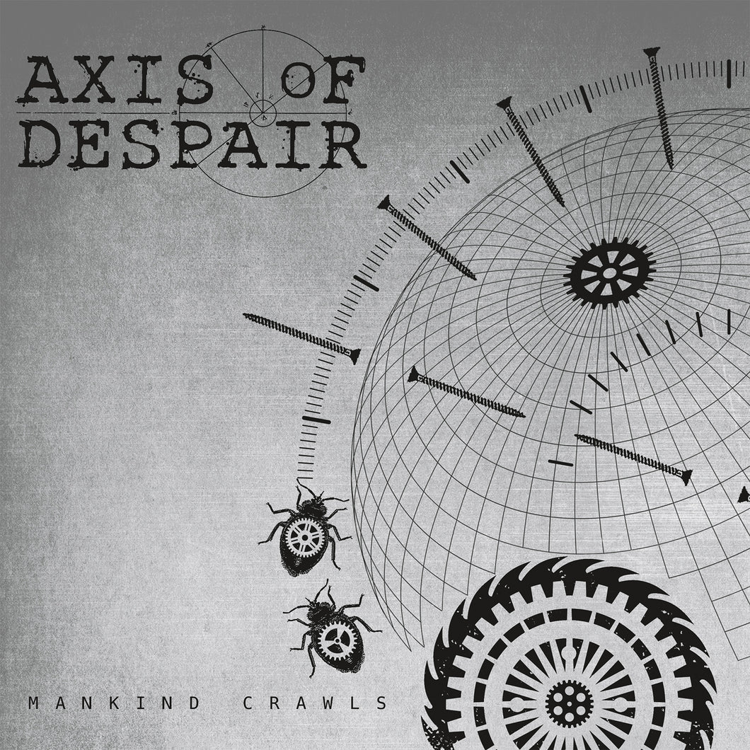 Axis Of Despair-Mankind Crawls