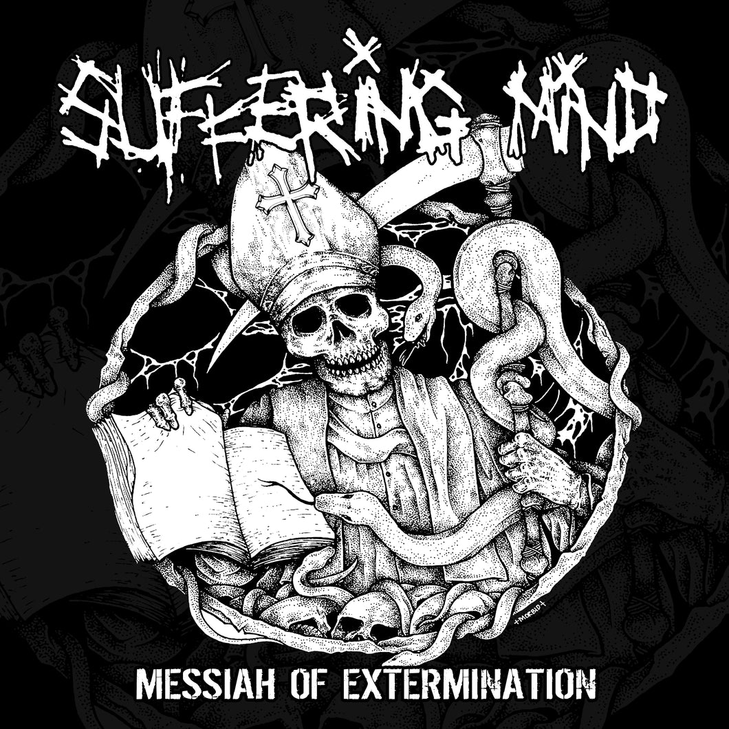 Suffering Mind-Messiah Of Extermination