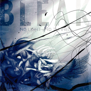 Bleak-No Light, No Tunnel