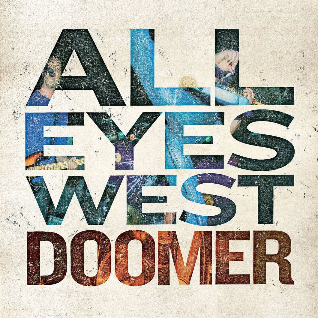 All Eyes West-Doomer