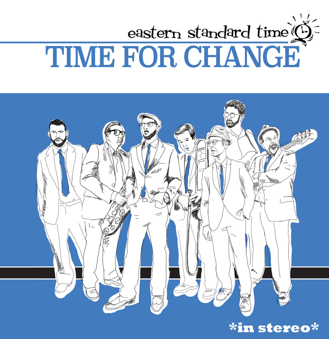 Eastern Standard Time-Time For Change