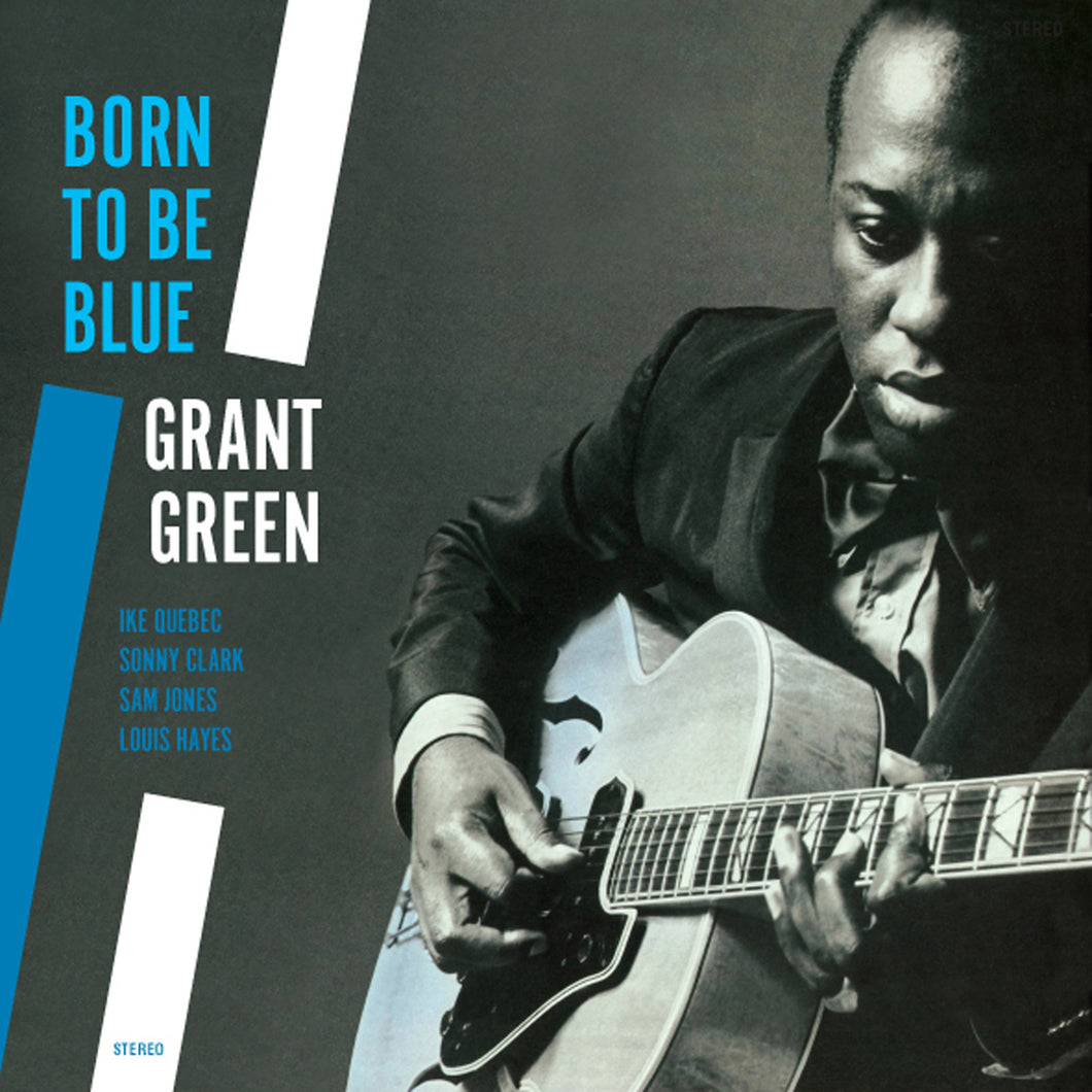 Grant Green-Born To Be Blue + 2 Bonus Tracks