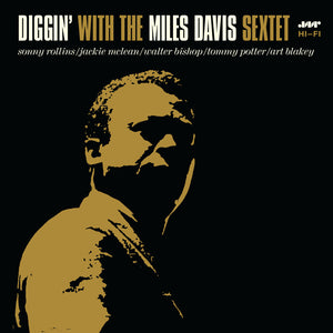 Miles Davis-Diggin' With The Miles Davis Sextet