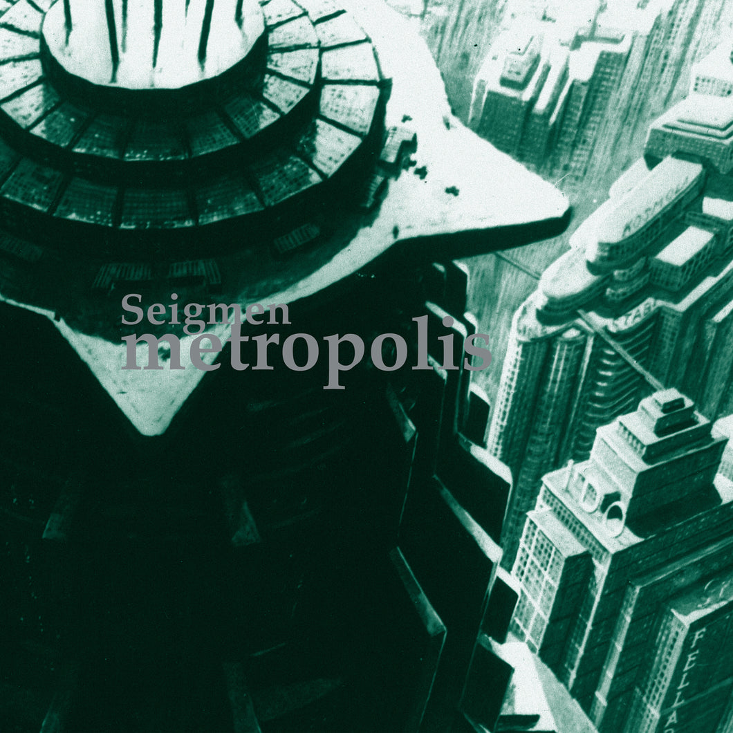 Seigmen-Metropolis (Re-Issue)