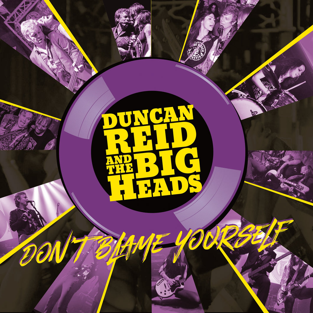 Duncan Reid & Big Heads-Don'T Blame Yourself: Limited Edition Yellow / Purple Vinyl