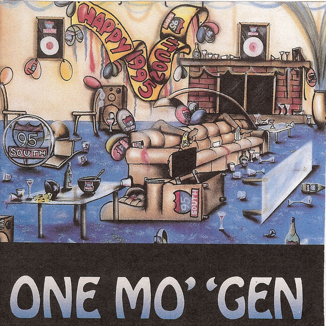 95 South-One Mo' 'Gen