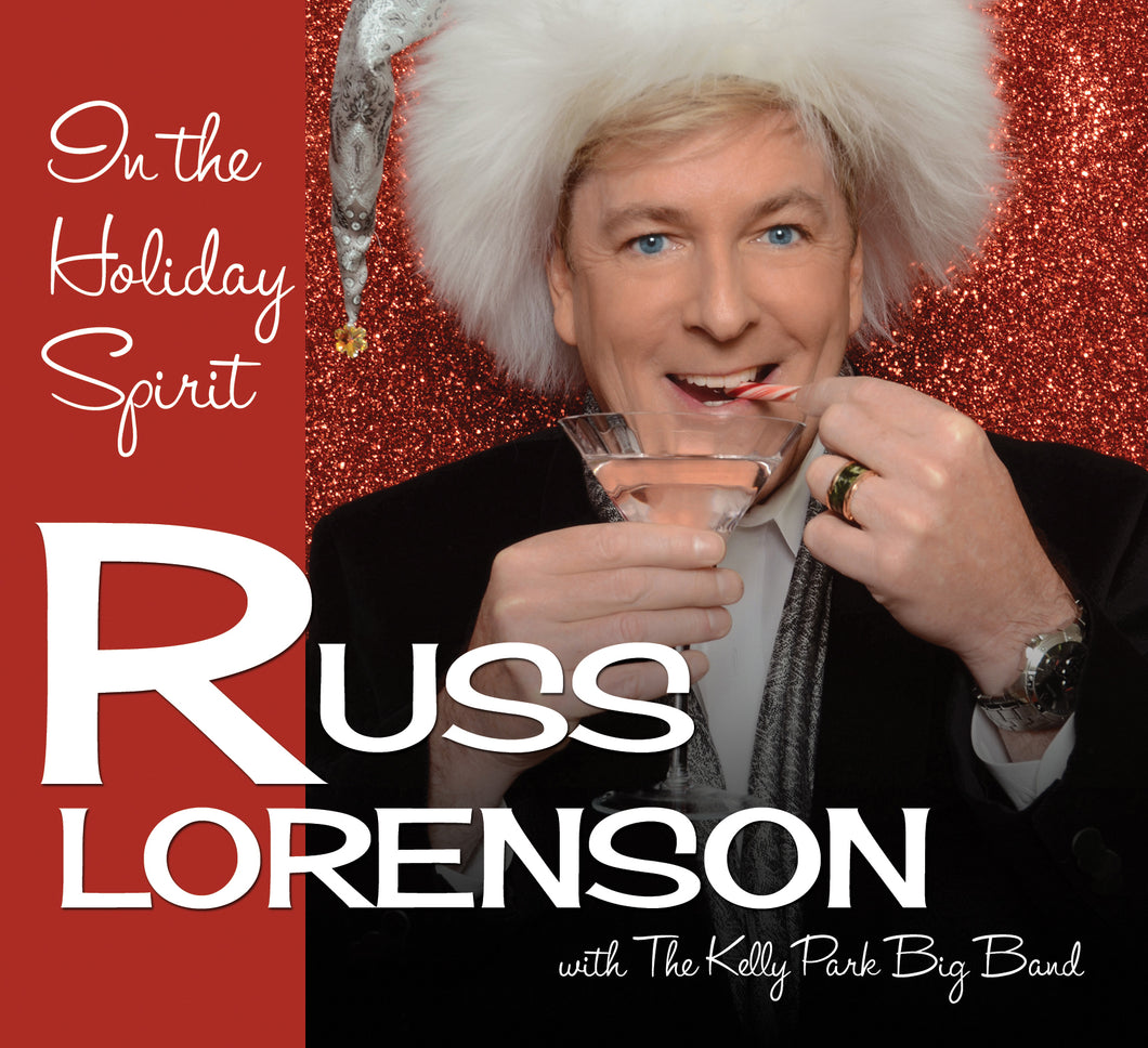 Russ Lorenson In The Holiday Spirit