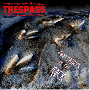 Trespass-Footprints In The Rock