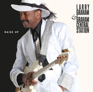 Larry Graham & Graham Central Station-Raise Up (2-180 Gram Lp + Cd)
