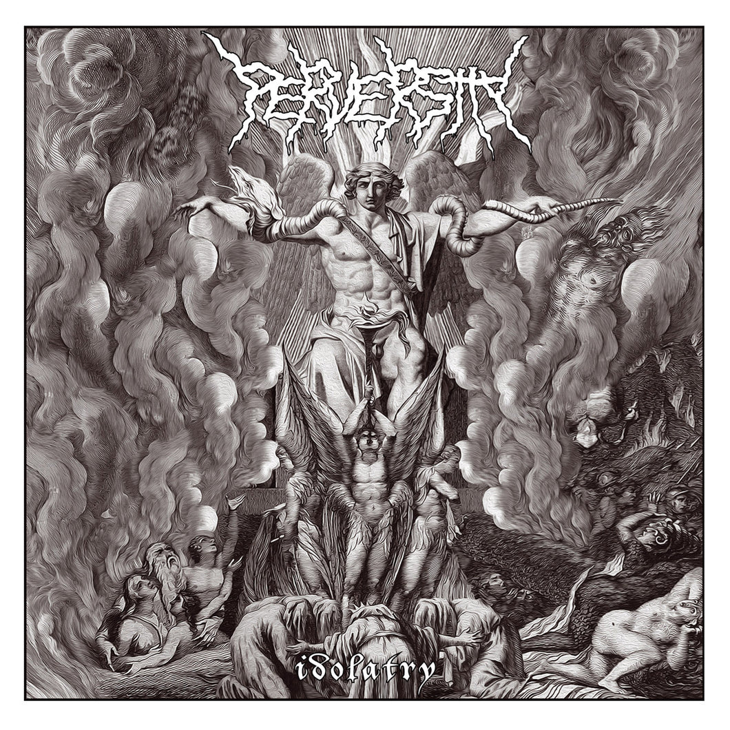 Perversity-Idolatry