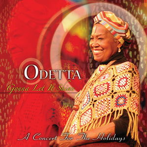 Odetta Gonna Let It Shine: A Concert For the Holidays