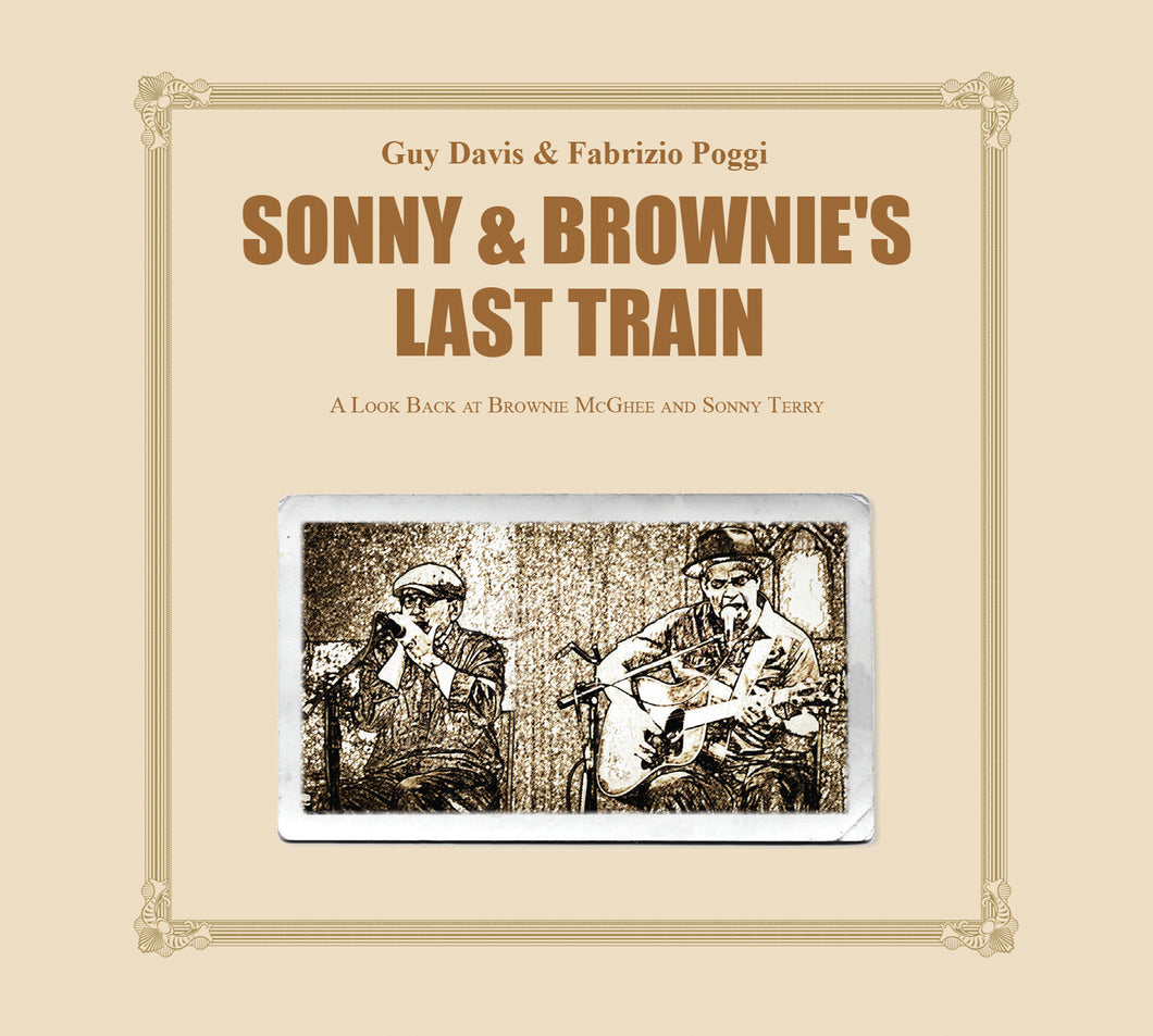 Guy Davis & Fabrizio Poggi-Sonny & Brownie'S Last Train