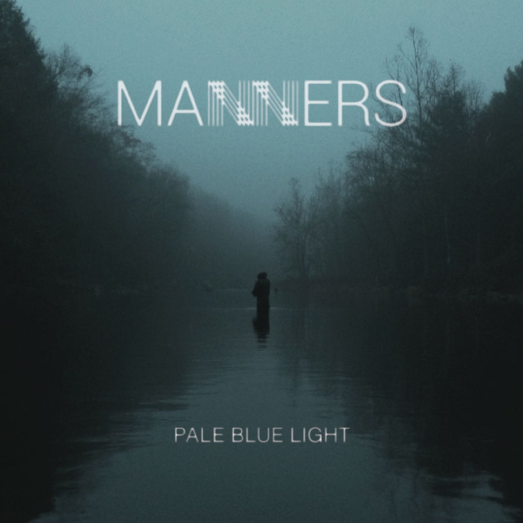 Manners-Pale Blue Light