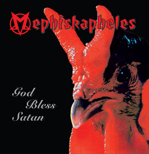 Mephiskapheles-God Bless Satan