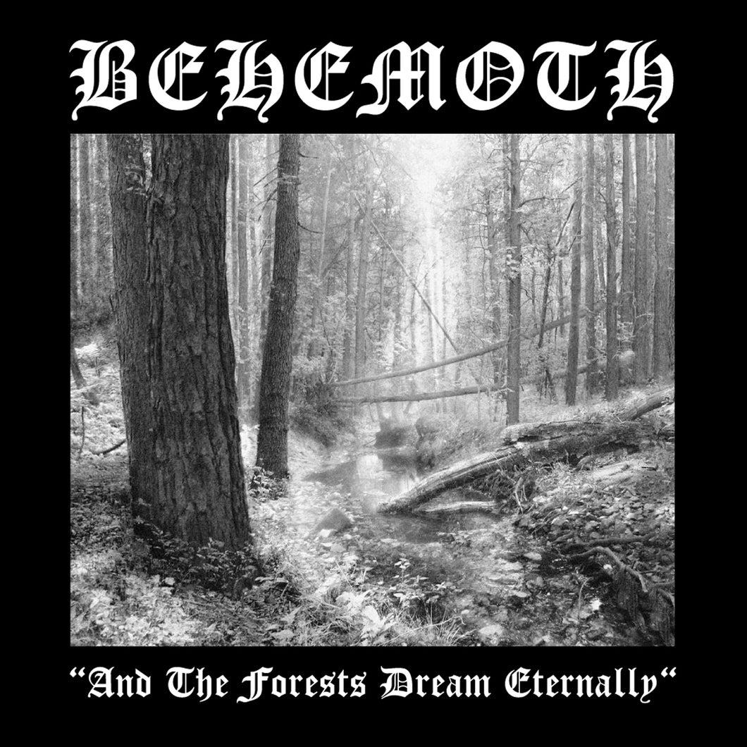 Behemoth-And The Forests Dream Eternally