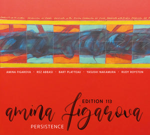 Amina Figarova & Edition 113-Persistence