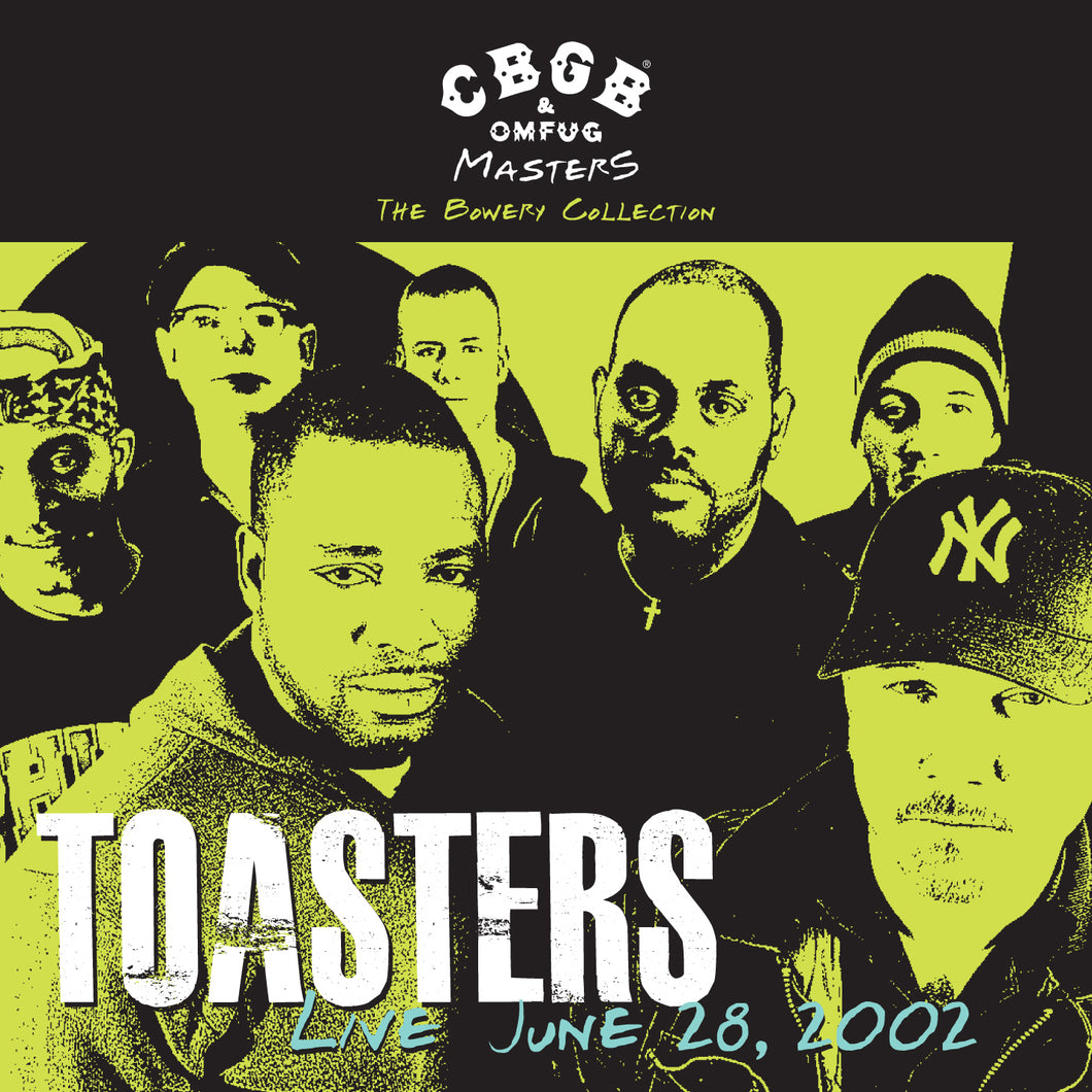 Toasters-Cbgb Omfug Masters: Live June 28, 2002 Bowery Collection