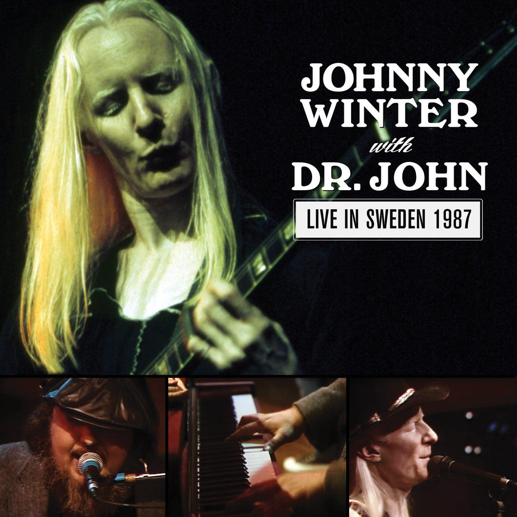 Johnny Winter & Dr. John-Live In Sweden 1987