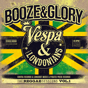 Booze & Glory-The Reggae Sessions Vol 1 3X7Inch