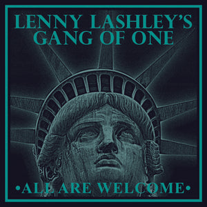 Lenny Lashley'S Gang Of One-All Are Welcome