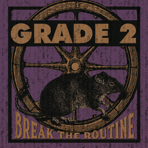 Grade 2-Break The Routine