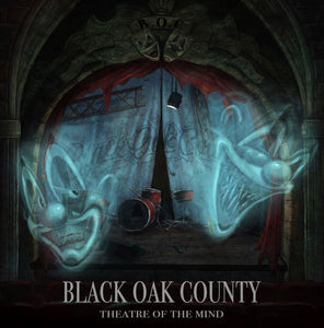 Black Oak County-Theatre Of The Mind