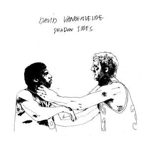 David Vandervelde-Shadow Sides
