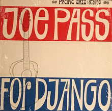 Load image into Gallery viewer, Joe Pass - For Django (Lp)

