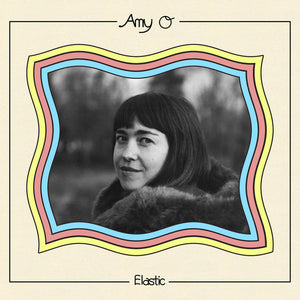 Amy O - Elastic  (LP)