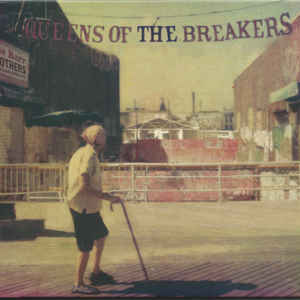 The Barr Brothers - Queens Of The Breakers(Lp)