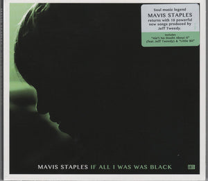 Mavis Staples - If All I Was Was Black (LP)