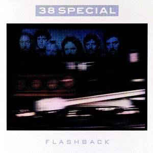 38 SPECIAL FLASHBACK: THE BEST OF