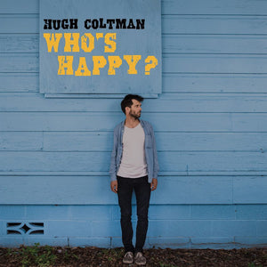 Hugh Coltman - Who'S Happy? (LP)