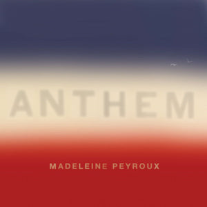 Peyroux, Madeleine Anthem (2Lp)
