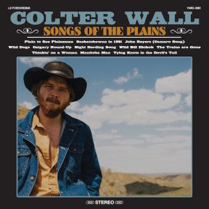 Colter Wall - Songs Of The Plains (LP)