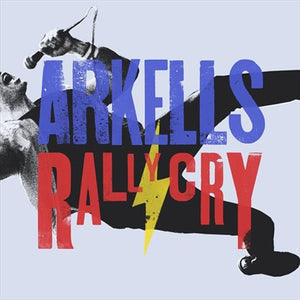 Arkells - Rally Cry (LP)