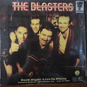 The Blasters - Dark Night in Philly (LP)