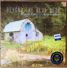Load image into Gallery viewer, Ronnie Earl &amp; The Broadcasters - Beyond the Blue Door  (LP)
