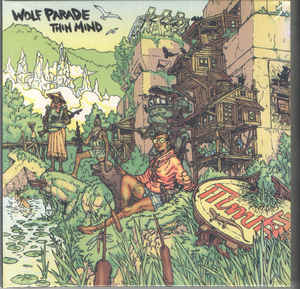 Wolf Parade Thin Mind