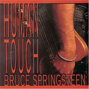 Bruce Springsteen-Human Touch