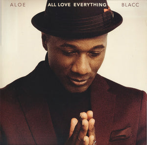 ALOE BLACC - ALL LOVE EVERYTHING (LP)