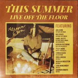 Alessia Cara - This summer is live off the floor (LP)