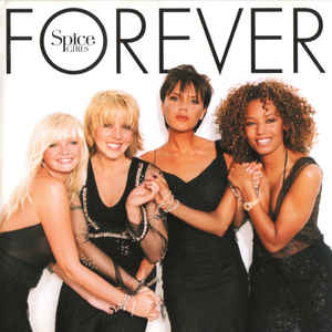 SPICE GIRLS - FOREVER GATEFOLD  (Lp)