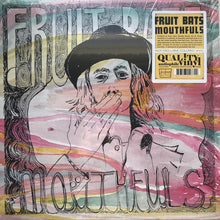 Load image into Gallery viewer, Fruit Bats - Mouthfuls   (LP)
