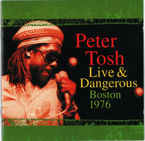 Tosh, Peter	2023RSD - Live & Dangerous: Boston 1976 (2LP/clear yellow)