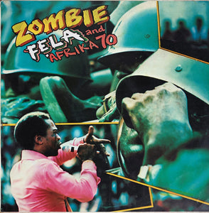 Fela Kuti  & Afrika 70 - Zombie (LP)