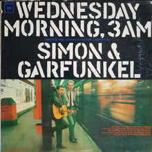 Load image into Gallery viewer, Simon &amp; Garfunkel - Wednesday Morning, 3 A.M.  (LP)
